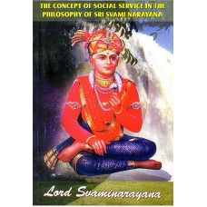 The Concept of Social Service in The Philosophy of Sri swamy Narayana